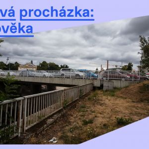 Vidím člověka - komentovaná procházka 18. 9. 2026