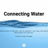 Connecting Water